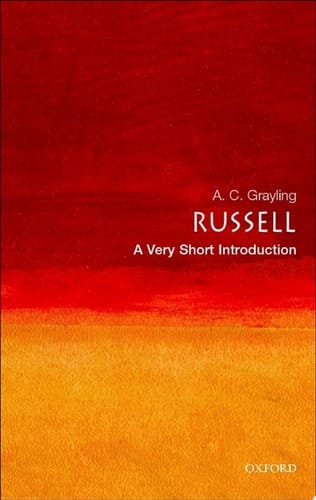 Russell: A Very Short Introduction (Very Short Introductions Book 59)