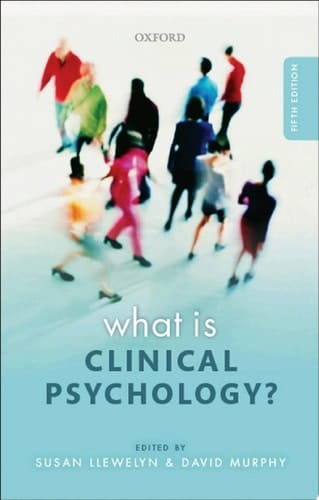What is Clinical Psychology?