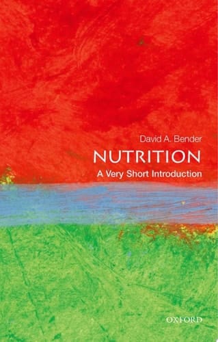 Nutrition: A Very Short Introduction (Very Short Introductions)