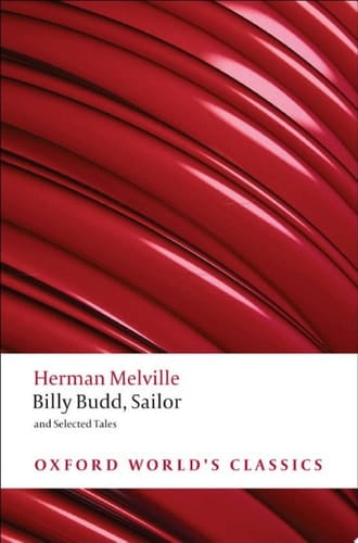 Billy Budd, Sailor and Selected Tales (Oxford World's Classics)