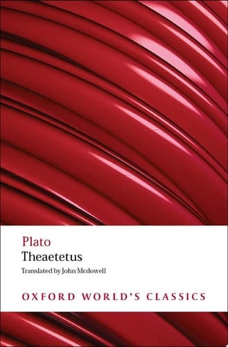 Theaetetus (Oxford World's Classics)