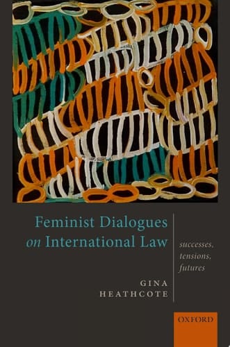 Feminist Dialogues On International Law