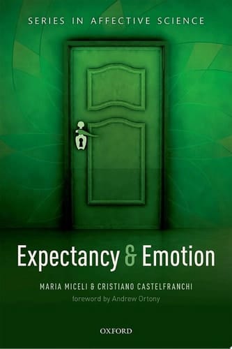 Expectancy and emotion (Series in Affective Science)