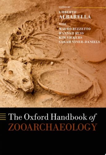The Oxford Handbook Of Zooarchaeology
