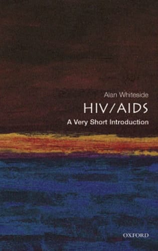 HIV/AIDS: a very short introduction