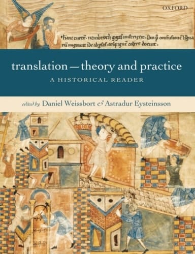 Translation: Theory and Practice: A Historical Reader