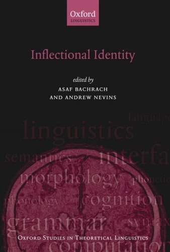 Inflectional Identity (Oxford Studies in Theoretical Linguistics Book 18)
