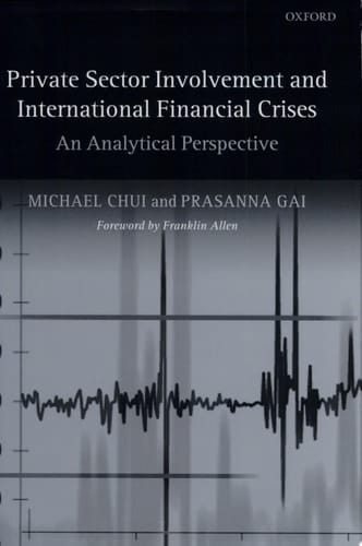 Private Sector Involvement and International Financial Crises: An Analytical Perspective