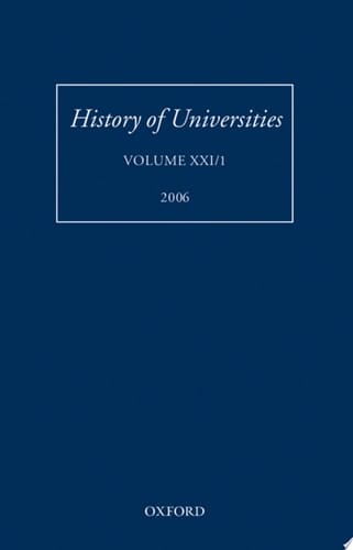 History of Universities: Volume XXI/1 (History of Universities Series)