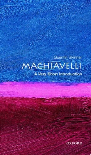 Machiavelli: A Very Short Introduction
