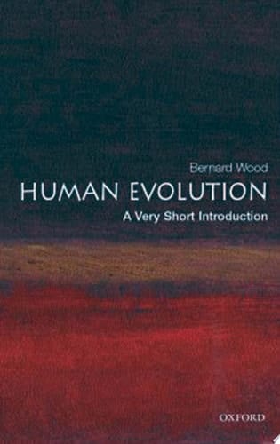 Human Evolution: A Very Short Introduction