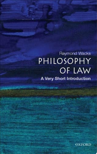Philosophy Of Law: A Very Short Introduction