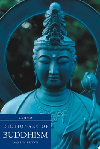 A Dictionary of Buddhism (Oxford Quick Reference)