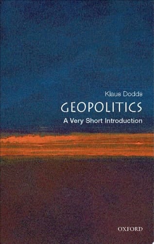 Geopolitics: A Very Short Introduction (Very Short Introductions)
