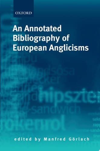 An Annotated Bibliography Of European Anglicisms