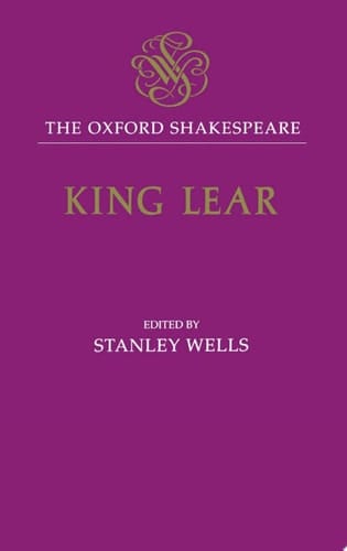 History of King Lear: the Oxford Shakespeare