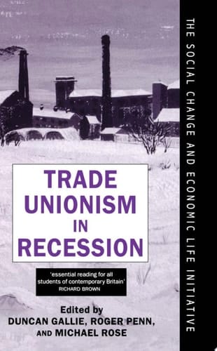 Trade Unionism In Recession
