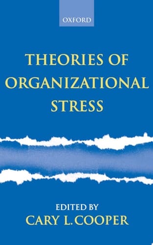 Theories Of Organizational Stress