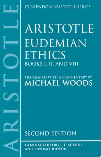 Eudemian Ethics Books I, Ii, And Viii