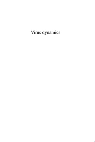 Virus dynamics: Mathematical principles of immunology and virology