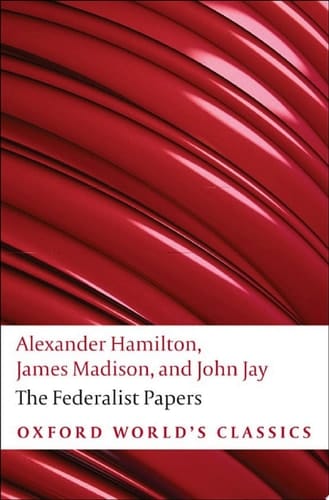 The Federalist Papers (Oxford World's Classics)
