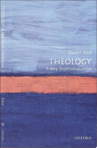 Theology: A Very Short Introduction (Very Short Introductions Book 9)