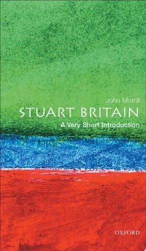 Stuart Britain: A Very Short Introduction (Very Short Introductions)