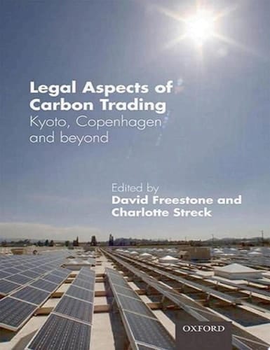 Legal Aspects of Carbon Trading: Kyoto, Copenhagen, and beyond