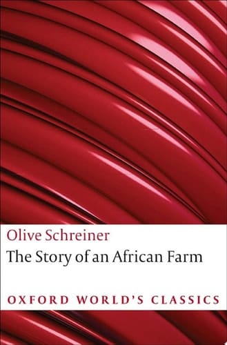 The Story of an African Farm (Oxford World's Classics)