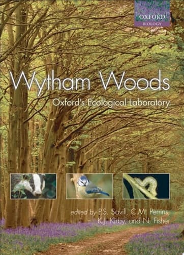 Wytham Woods: Oxford's Ecological Laboratory