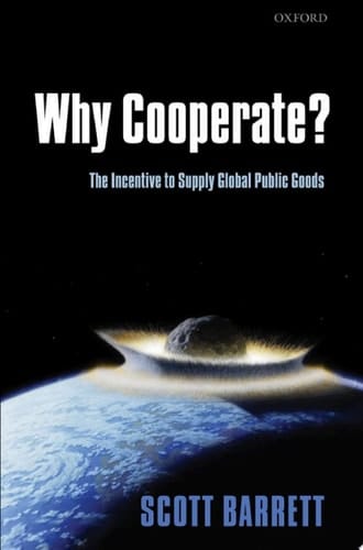 Why Cooperate?: The Incentive to Supply Global Public Goods
