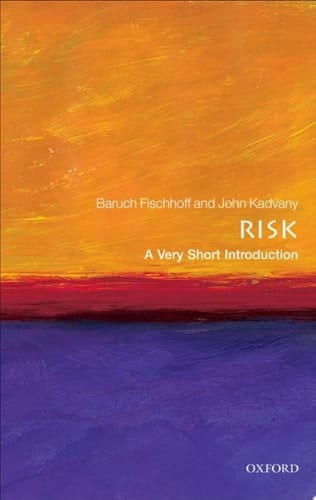 Risk: A Very Short Introduction (Very Short Introductions)