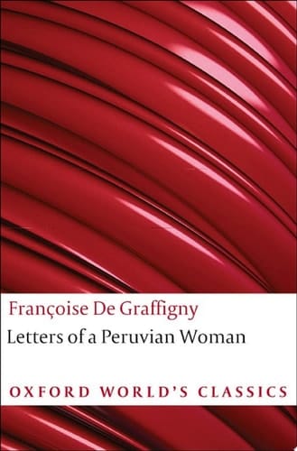 Letters of a Peruvian Woman (Oxford World's Classics)