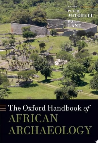 The Oxford Handbook Of African Archaeology