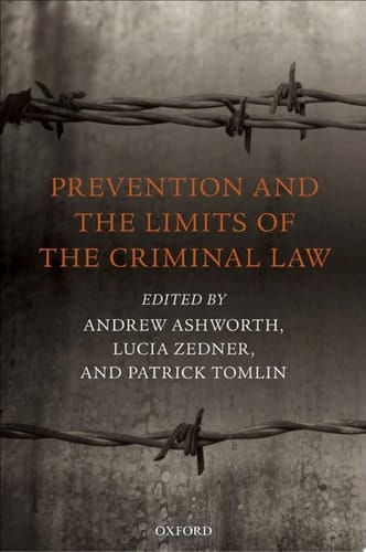 Prevention and the Limits of the Criminal Law