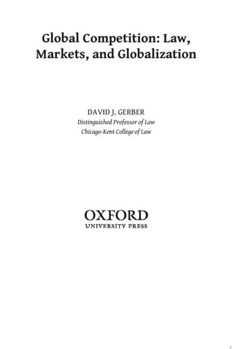 Global Competition: Law, Markets, and Globalization