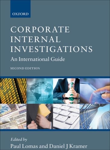 Corporate Internal Investigations: An International Guide