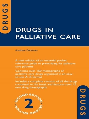Drugs in Palliative Care (Drugs in...)