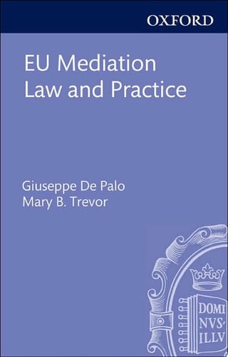 EU Mediation Law and Practice