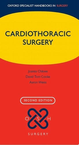 Cardiothoracic Surgery (Oxford Specialist Handbooks in Surgery)