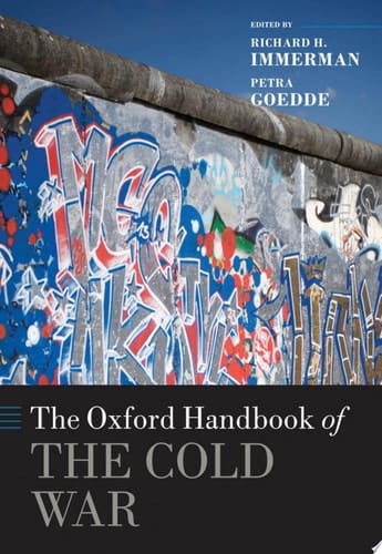 The Oxford Handbook Of The Cold War