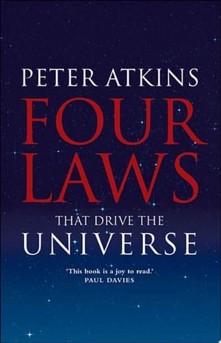 Four Laws That Drive the Universe (Very Short Introductions)