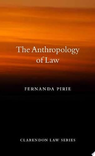 The Anthropology Of Law