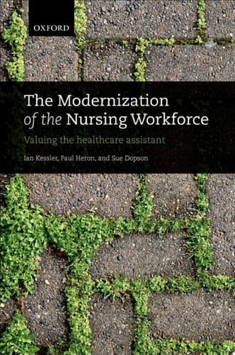 The Modernization of the Nursing Workforce: Valuing the healthcare assistant