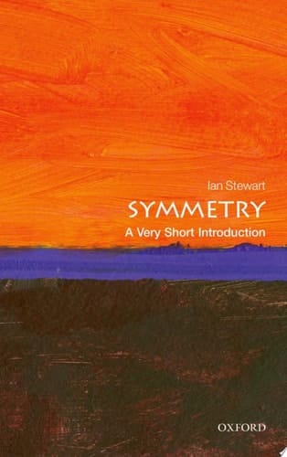 Symmetry: A Very Short Introduction