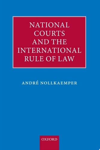 National Courts and the International Rule of Law