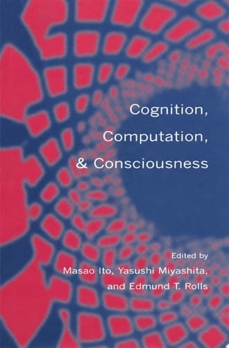 Cognition, Computation, and Consciousness