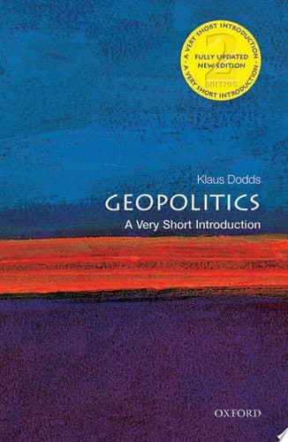 Geopolitics: A Very Short Introduction