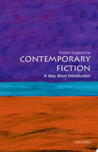 Contemporary Fiction: A Very Short Introduction