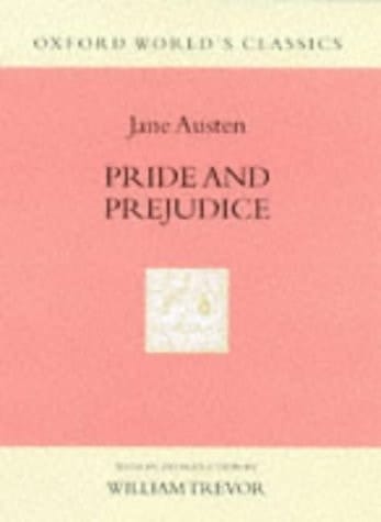 Pride and Prejudice (Oxford World's Classics Hardcovers)